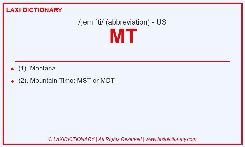 Definition MT in American English