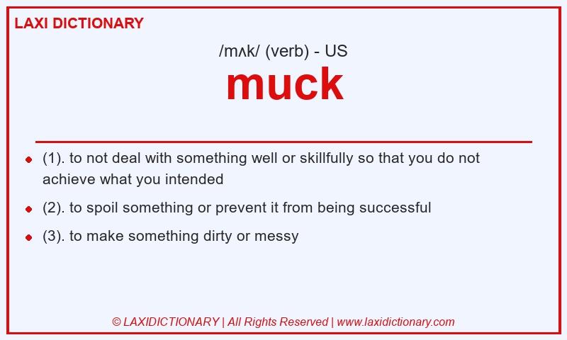 Definition muck in American English