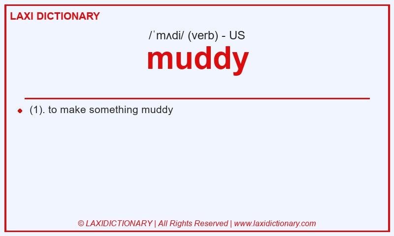 Definition muddy in American English
