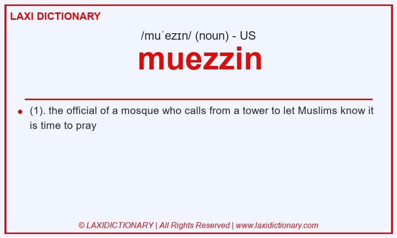 Definition muezzin in American English