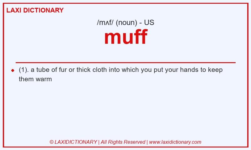 Definition muff in American English