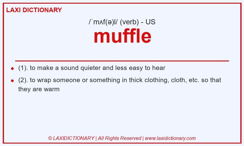 Definition muffle in American English