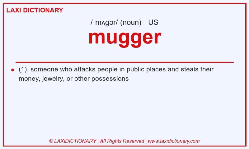 Definition mugger in American English
