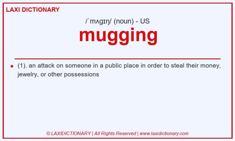 Definition mugging in American English