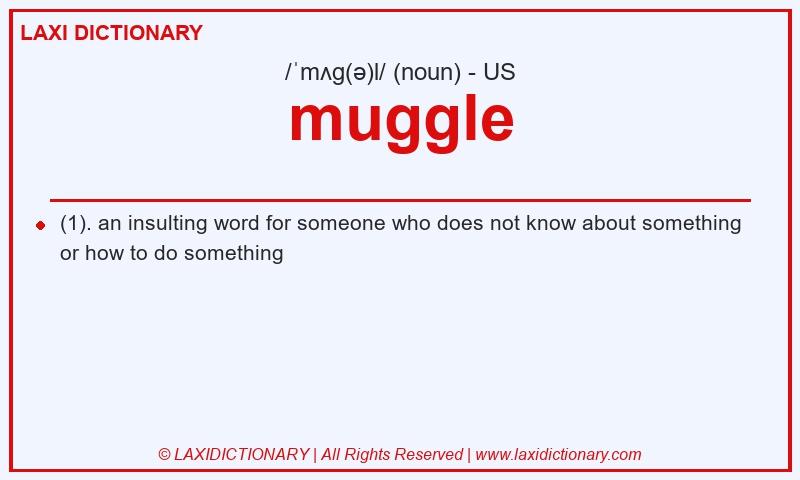 Definition muggle in American English