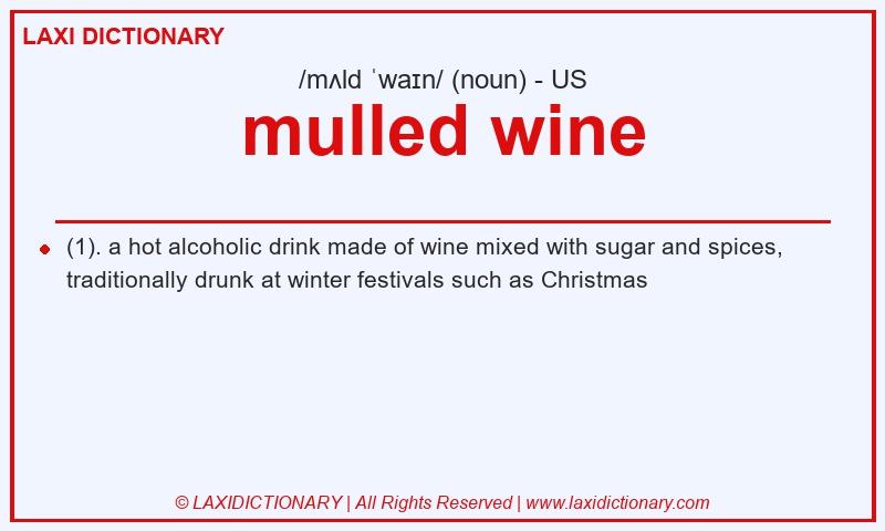 Definition mulled wine in American English