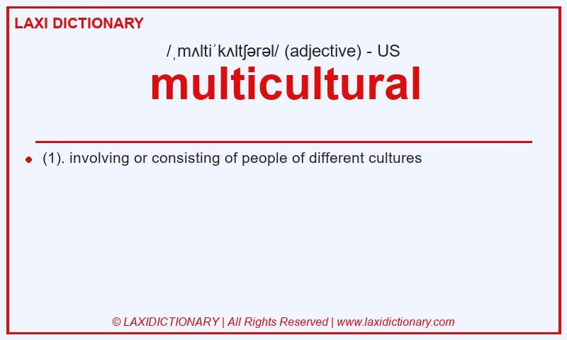 Definition multicultural in American English