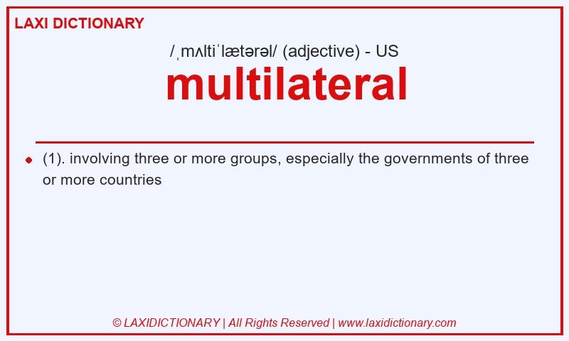 Definition multilateral in American English