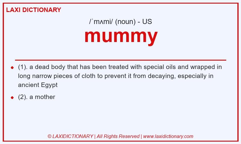 Definition mummy in American English