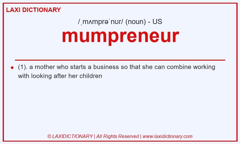 Definition mumpreneur in American English