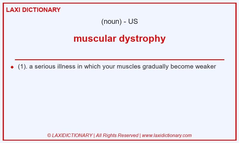 Definition muscular dystrophy in American English
