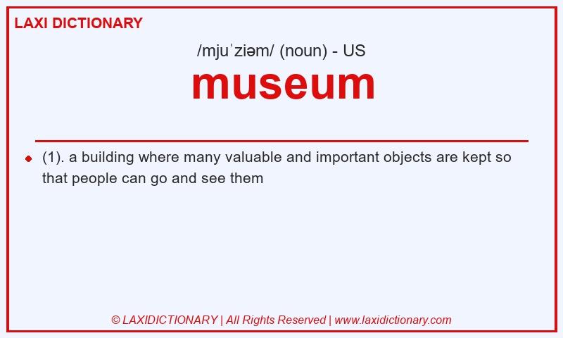 Definition museum in American English