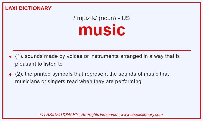 Definition music in American English