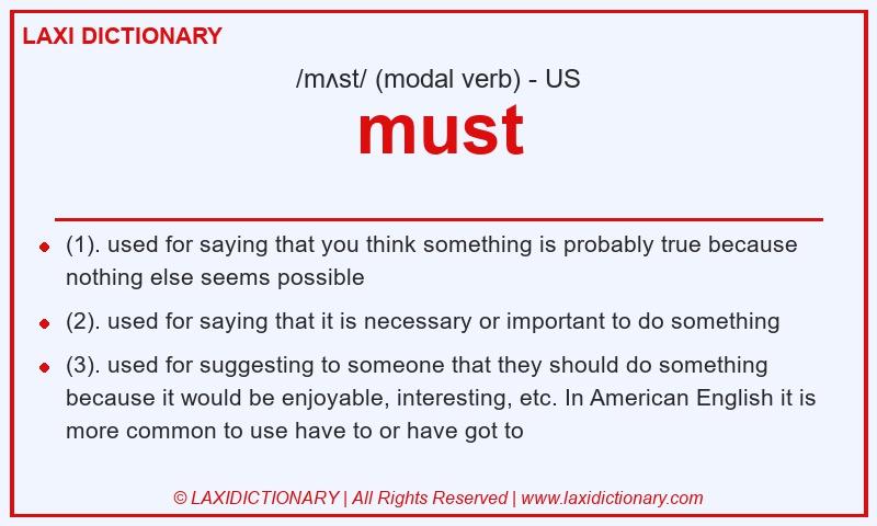 Definition must in American English