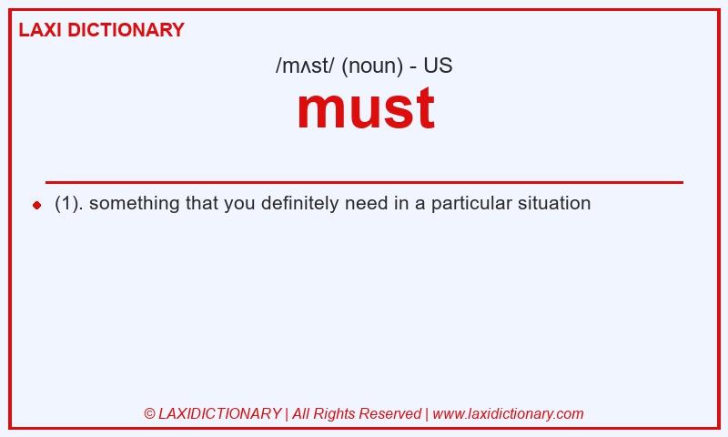 Definition must in American English