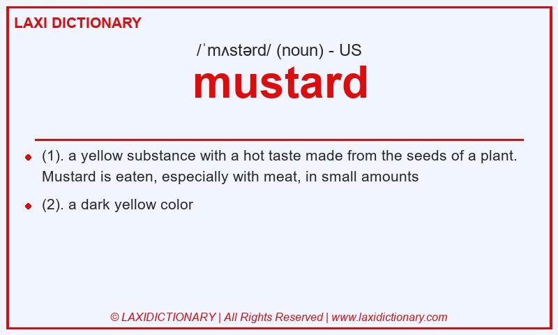 Definition mustard in American English