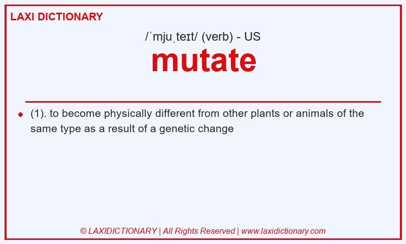 Definition mutate in American English