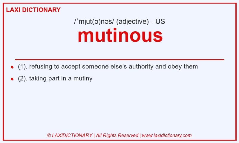 Definition mutinous in American English