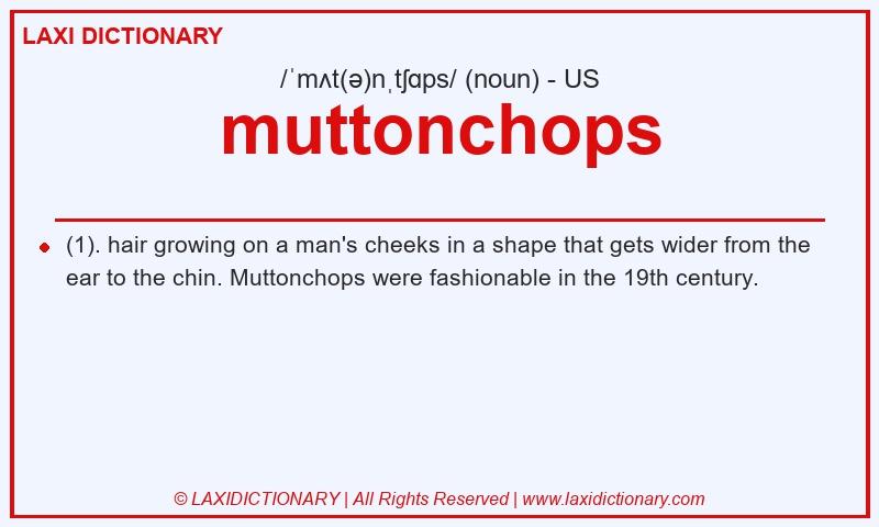 Definition muttonchops in American English
