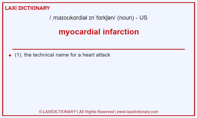 Definition myocardial infarction in American English