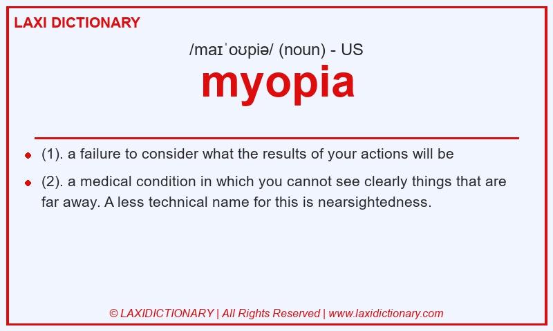 Definition myopia in American English