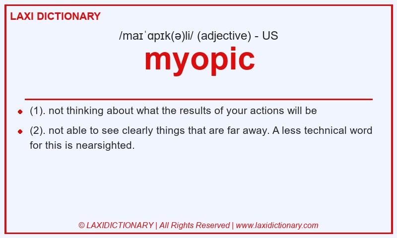 Definition myopic in American English