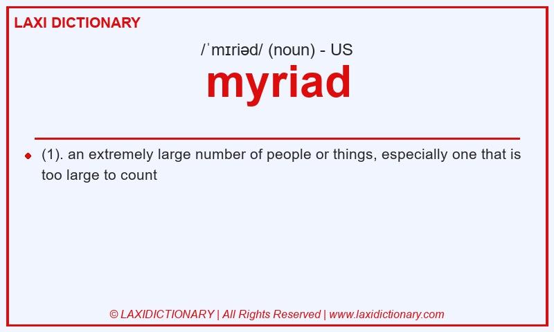 Definition myriad in American English