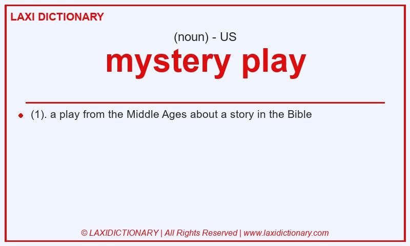 Definition mystery play in American English