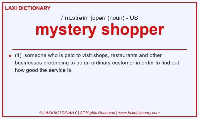Definition mystery shopper in American English