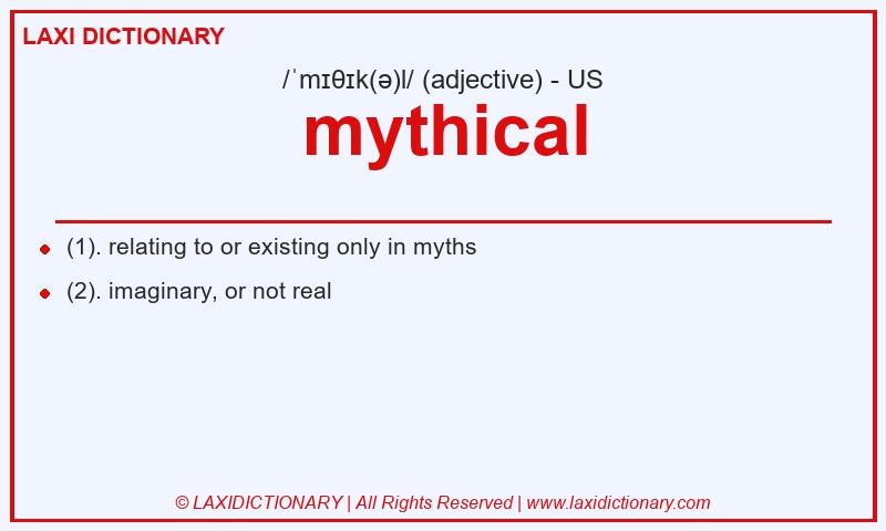 Definition mythical in American English