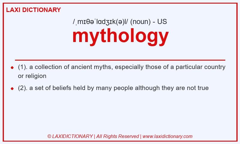 Definition mythology in American English