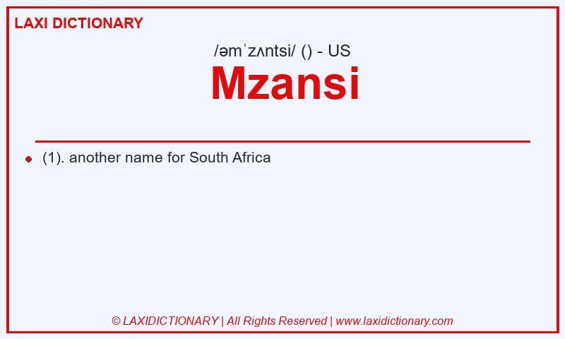 Definition Mzansi in American English