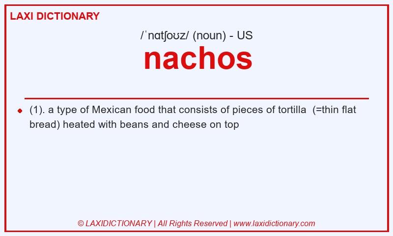 Definition nachos in American English