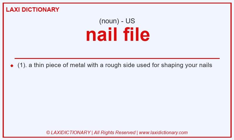 Definition nail file in American English