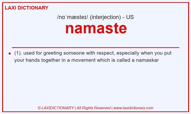 Definition namaste in American English