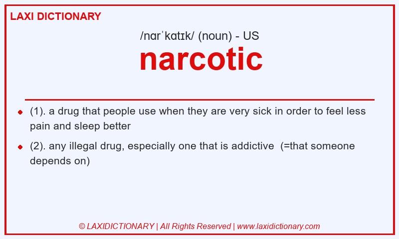 Definition narcotic in American English