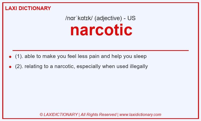Definition narcotic in American English
