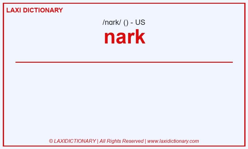 Definition nark in American English