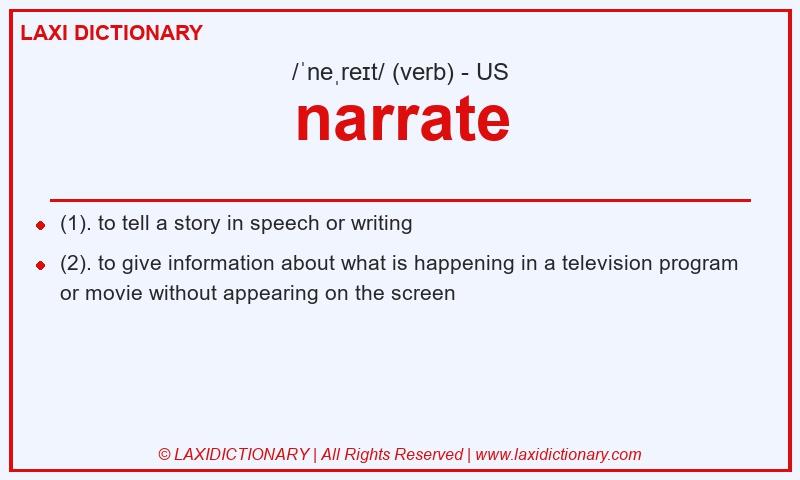 Definition narrate in American English