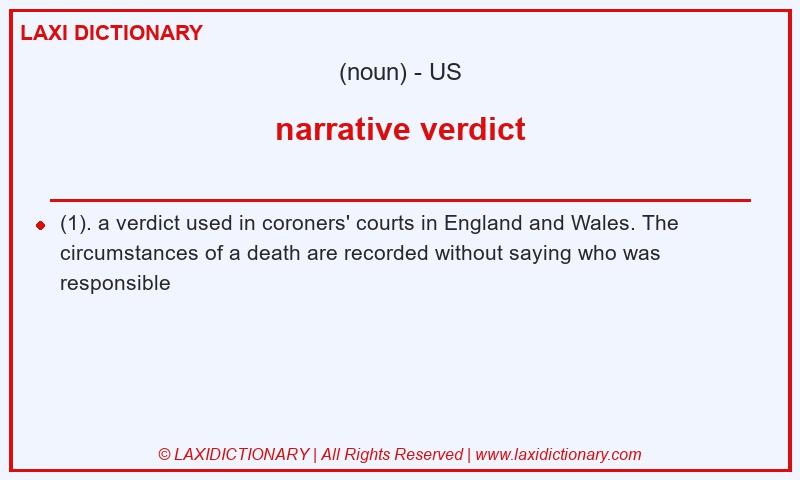 Definition narrative verdict in American English