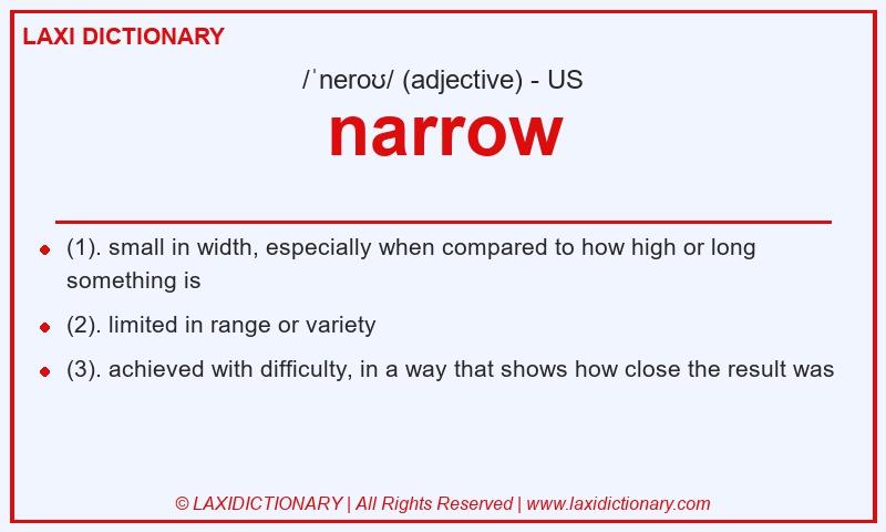 Definition narrow in American English
