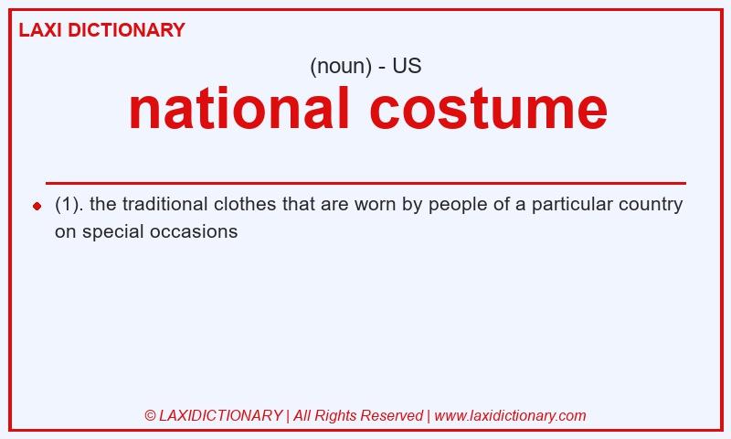 Definition national costume in American English
