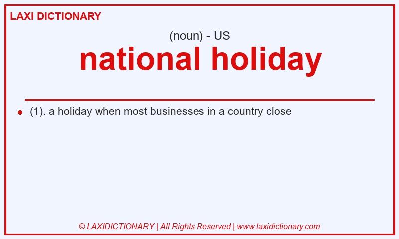 Definition national holiday in American English