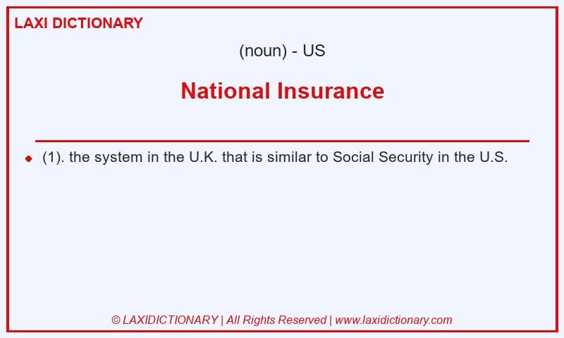 Definition National Insurance in American English