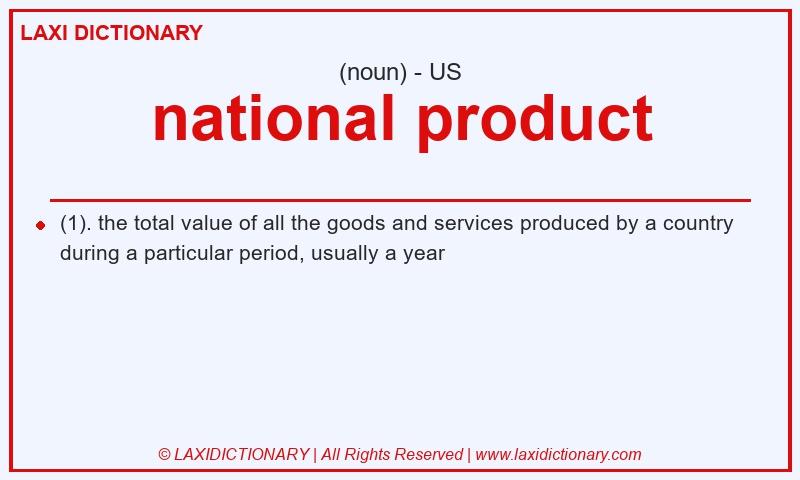 Definition national product in American English