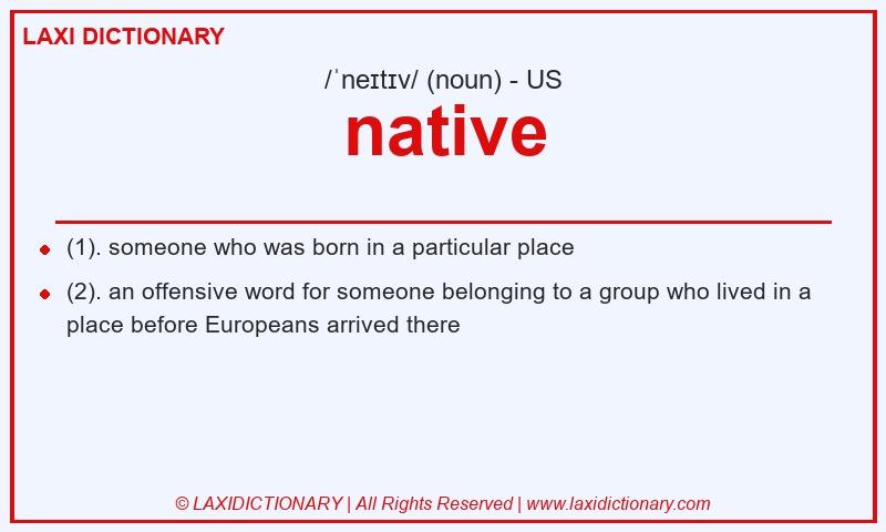 Definition native in American English