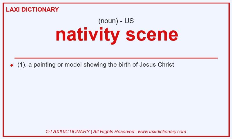 Definition nativity scene in American English