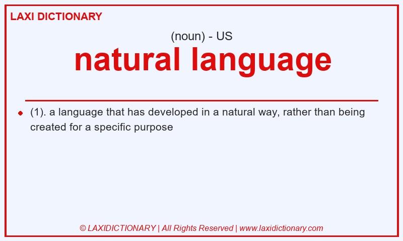 Definition natural language in American English