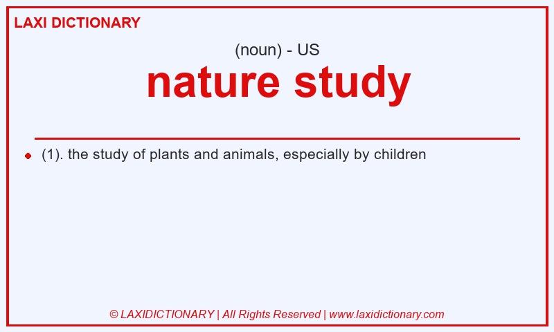 Definition nature study in American English