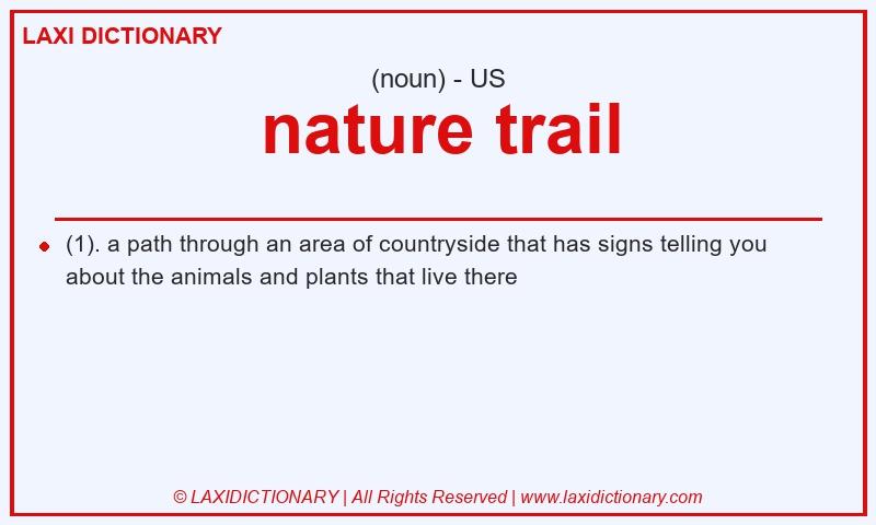 Definition nature trail in American English